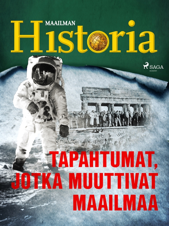 Tapahtumat, jotka muuttivat maailmaa (e-bok) av Maailman Historia