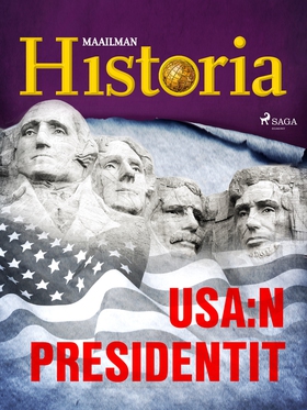 USA:n presidentit (e-bok) av Maailman Historia