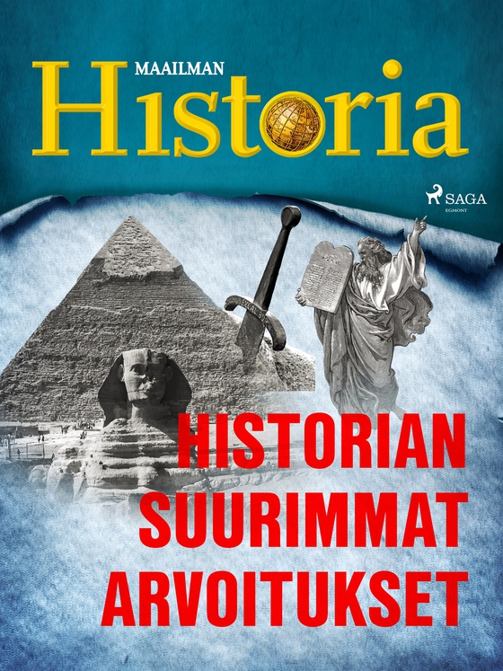 Historian suurimmat arvoitukset 1 (e-bok) av Maailman Historia