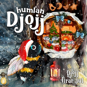 Djojj firar jul (ljudbok) av Staffan Götestam