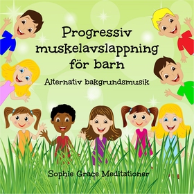 Progressiv muskelavslappning för barn. Alternat