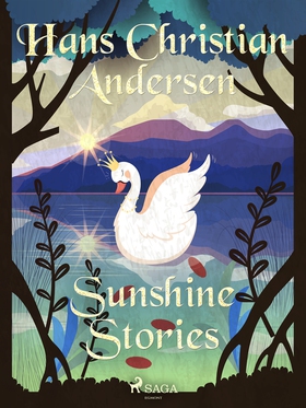 Sunshine Stories (e-bok) av Hans Christian Ande
