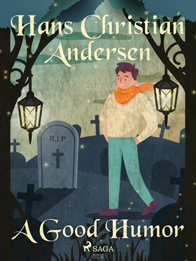 A Good Humor (e-bok) av Hans Christian Andersen
