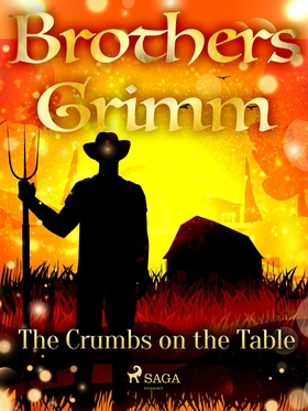 The Crumbs on the Table (e-bok) av Brothers Gri