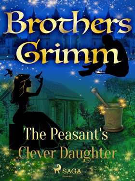 The Peasant's Clever Daughter (e-bok) av Brothe