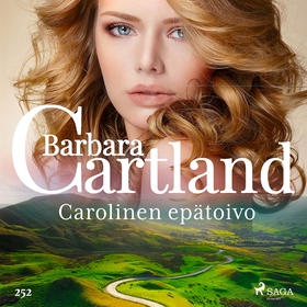 Carolinen epätoivo (ljudbok) av Barbara Cartlan