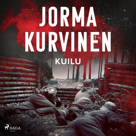 Kuilu – Kertomus sodasta (ljudbok) av Jorma Kur