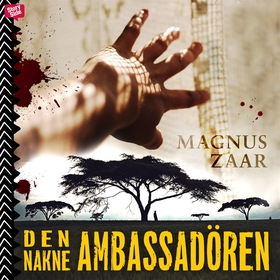 Den nakne ambassadören (ljudbok) av Magnus Zaar