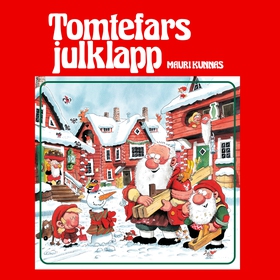 Tomtefars julklapp (ljudbok) av Mauri Kunnas