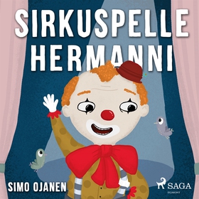 Sirkuspelle Hermanni (ljudbok) av Simo Ojanen