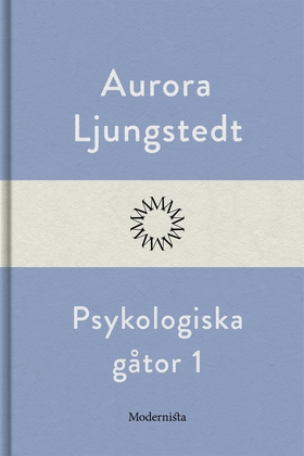 Psykologiska gåtor 1 (e-bok) av Aurora Ljungste