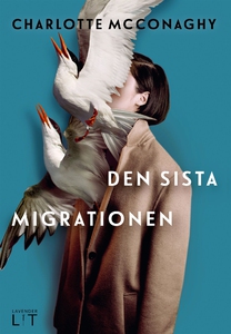 Den sista migrationen (e-bok) av Charlotte McCo