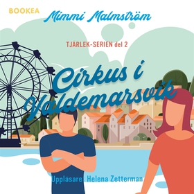 Cirkus i Valdemarsvik (ljudbok) av Mimmi Malmst