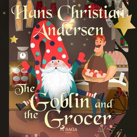 The Goblin and the Grocer (ljudbok) av Hans Chr