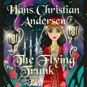The Flying Trunk (ljudbok) av Hans Christian An