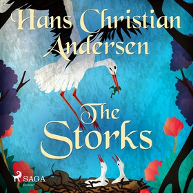 The Storks (ljudbok) av Hans Christian Andersen