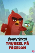 Angry Birds - Trubbel på Fågelön