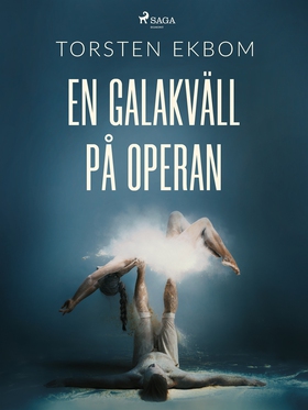 En galakväll på operan (e-bok) av Torsten Ekbom