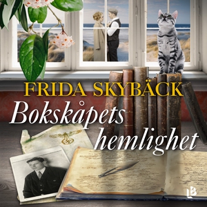 Bokskåpets hemlighet (ljudbok) av Frida Skybäck