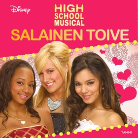High School Musical. Salainen toive (ljudbok) a