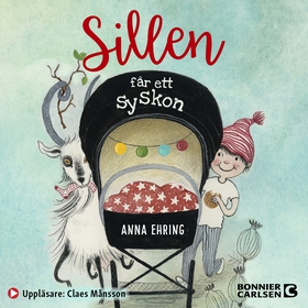 Sillen får ett syskon (ljudbok) av Anna Ehring