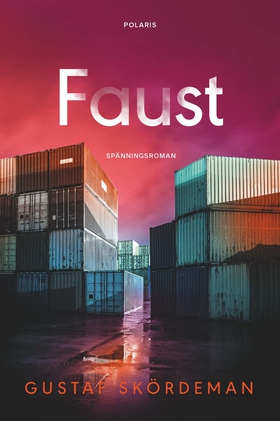 Faust (e-bok) av Gustaf Skördeman
