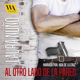 Al otro lado de la pared (ljudbok) av Laura Nuñ