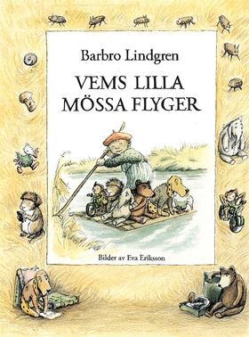 Vems lilla mössa flyger (e-bok) av Barbro Lindg