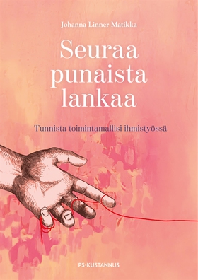 Seuraa punaista lankaa (e-bok) av Johanna Linne