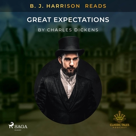 B. J. Harrison Reads Great Expectations (ljudbo