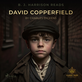 B. J. Harrison Reads David Copperfield (ljudbok