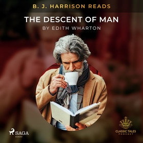 B. J. Harrison Reads The Descent of Man (ljudbo