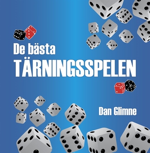 De bästa tärningsspelen (e-bok) av Dan Glimne