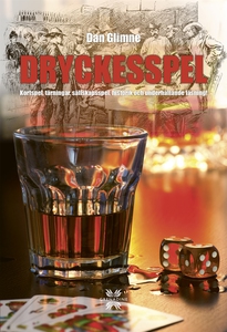 Dryckesspel - kortspel, tärningar, sällskapsspe