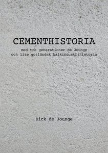 Cementhistoria: med tre generationer de Jounge