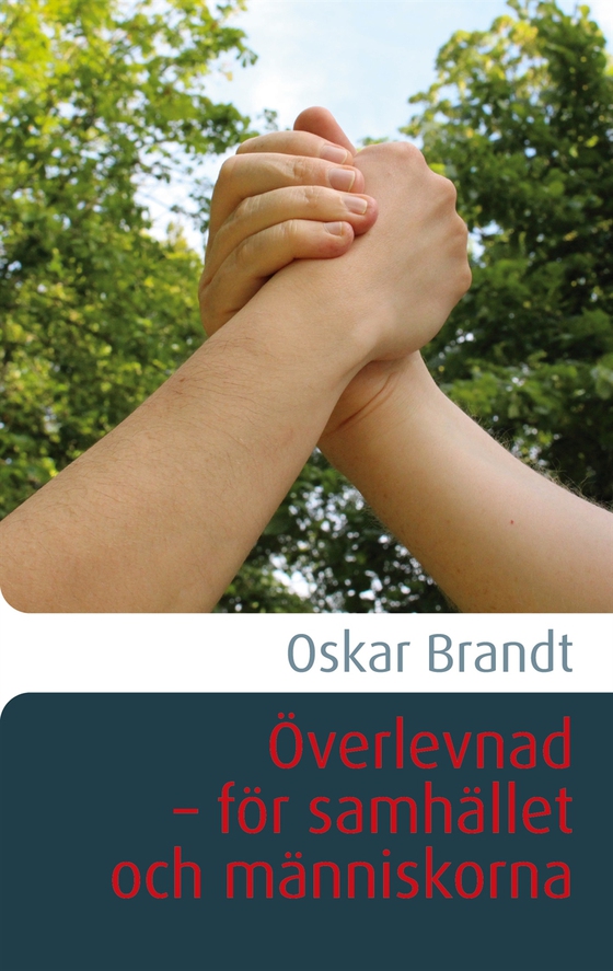 Överlevnad - för samhället och människorna (e-bok) av Oskar Brandt