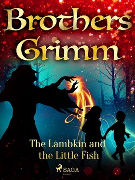 The Lambkin and the Little Fish (e-bok) av Brot