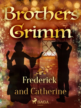 Frederick and Catherine (e-bok) av Brothers Gri