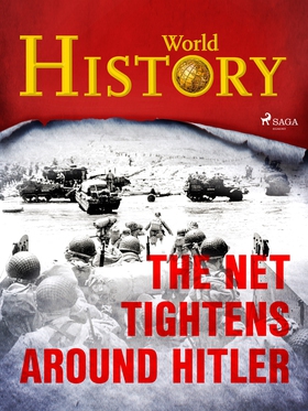 The Net Tightens Around Hitler (e-bok) av World