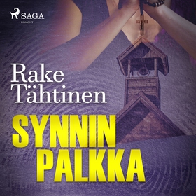 Synnin palkka (ljudbok) av Rake Tähtinen