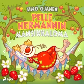 Pelle Hermannin mansikkaloma (ljudbok) av Simo 