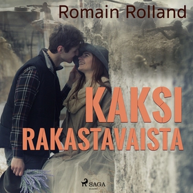 Kaksi rakastavaista (ljudbok) av Romain Rolland