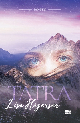 Tatra (e-bok) av Lisa Hågensen