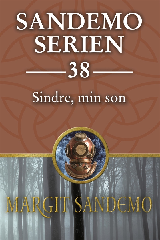 Sandemoserien 38 - Sindre, min son