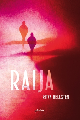 Raija (e-bok) av Ritva Hellsten
