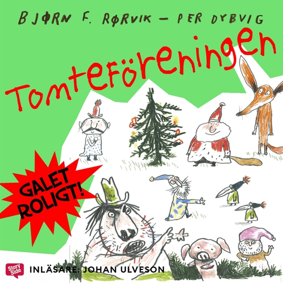 Räven och Griskultingen: Tomteföreningen
