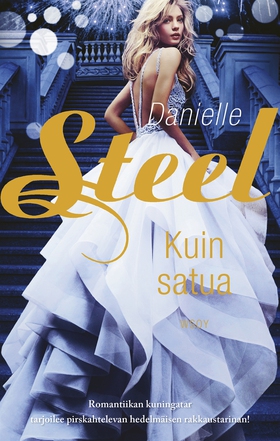 Kuin satua (e-bok) av Danielle Steel