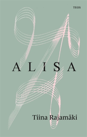 Alisa (e-bok) av Tiina Rajamäki