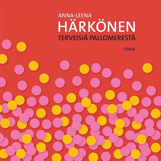 Terveisiä pallomerestä ja muita kirjoituksia