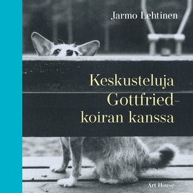 Keskusteluja Gottfried-koiran kanssa (ljudbok) 